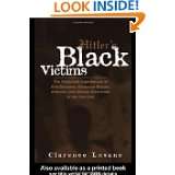 Hitlers Black Victims The Historical Experiences of European Blacks 