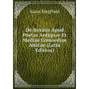   Apud Poetas Antiquae Et Mediae Comoediae Atticae (Latin Edition