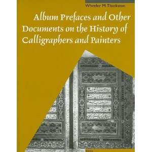  Album Prefaces and Other Documents on the History of 