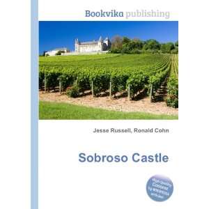 Sobroso Castle Ronald Cohn Jesse Russell  Books