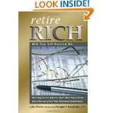 Retire Rich With Your Self Directed IRA What Your Broker & Banker Don 