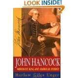   Merchant King and American Patriot by Harlow G. Unger (Sep 21, 2000