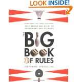 The Big Book of Rules by Stephanie Spadaccini (Sep 27, 2005)