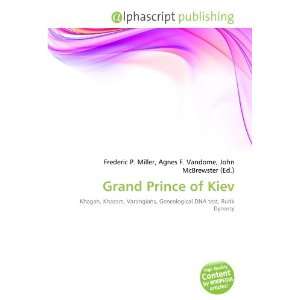  Grand Prince of Kiev (9786132690432) Books