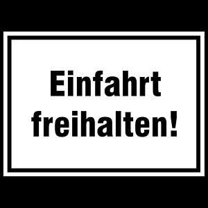 Einfahrt freihalten Schild   500 x 360 mm (5006)  