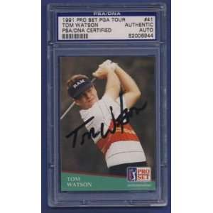  1991 Pro Set PGA Tour Tom Watson Signed Card PSA/DNA 