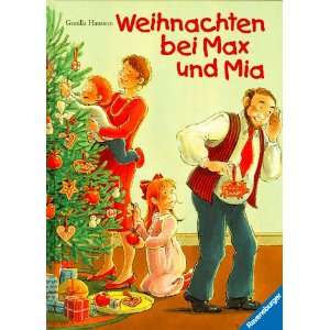Weihnachten bei Max und Mia  Gunilla Hansson Bücher