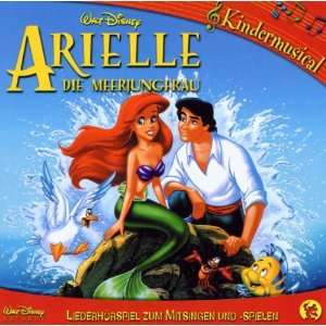 Arielle, die Meerjungfrau Walt Disney Kindermusicals  