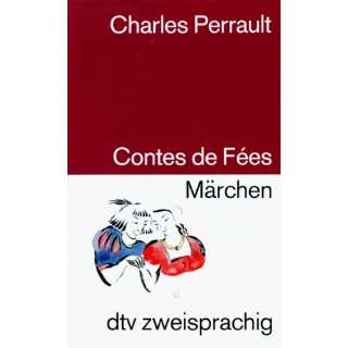 Märchen / Contes de Fees.  Charles Perrault Bücher