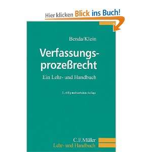 Verfassungsprozessrecht  Ernst Benda, Eckart Klein Bücher