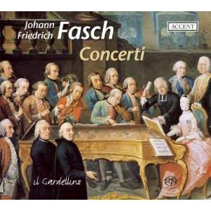 Johann Friedrich Fasch Concerti from Dresden and Darmstadt [Hybrid 