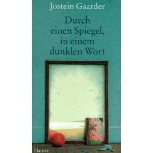   dunklen Wort  Jostein Gaarder, Gabriele Haefs Bücher