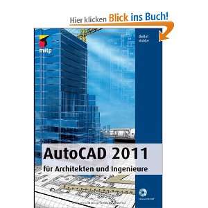 AutoCAD 2011 für Architekten und Ingenieure  Detlef Ridder 