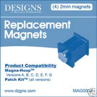 Magna Hoop Replacement Magnets   Versions A,B,C,D,E,F,G  