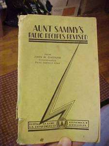1931 COOKBOOK AUNT SAMMYS RADIO RECIPES, REVISED USDA  