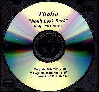 This is the RARE release from Thalia titled, Dont Look Back (Norty 