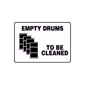  EMPTY DRUMS TO BE CLEANED (W/GRAPHIC) 10 x 14 Aluminum 