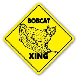  BOBCAT CROSSING Sign xing gift novelty tractor animal cat 