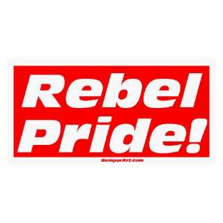  Rebel Pride Large Bumper Sticker Automotive