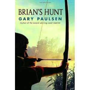  Brians Hunt [Hardcover] Gary Paulsen Books