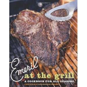   Grill A Cookbook for All Seasons [Paperback] Emeril Lagasse Books