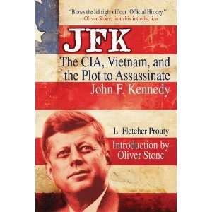   John F. Kennedy (Paperback) L. Fletcher Prouty (Author) Books