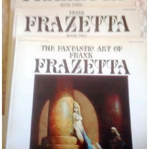   Frank Frazetta Volumes 1 3 Frank Frazetta, Color Illustrated Books