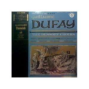  The Music of Guillaume Dufay Paul Boepple, The Dessoff 