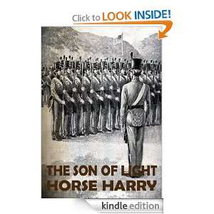 The Son of Light Horse Harry James Barnes  Kindle Store