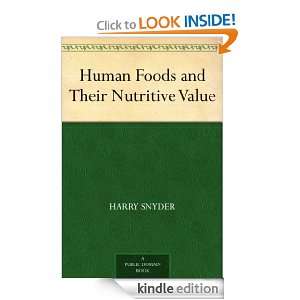   and Their Nutritive Value Harry Snyder  Kindle Store