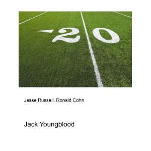  Jack Youngblood Ronald Cohn Jesse Russell Books