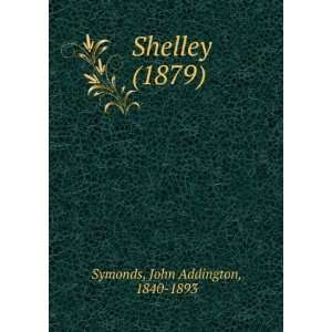   (1879) (9781275151598) John Addington, 1840 1893 Symonds Books