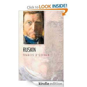 John Ruskin (Sutton Pocket Biographies) Francis OGorman  