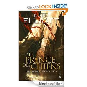   French Edition) Kate Elliott, Karen Degrave  Kindle Store