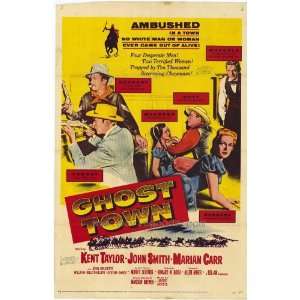 Town Movie Poster (27 x 40 Inches   69cm x 102cm) (1956)  (Kent Taylor 