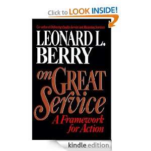   Framework for Action Leonard L. Berry  Kindle Store