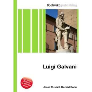  Luigi Galvani Ronald Cohn Jesse Russell Books