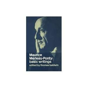  Maurice Merleau Ponty  Basic Writings Books