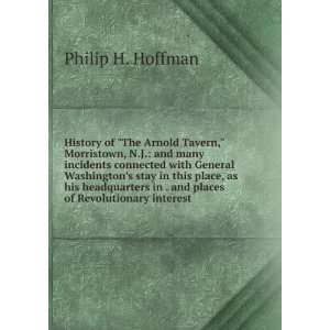  in . and places of Revolutionary interest Philip H. Hoffman Books