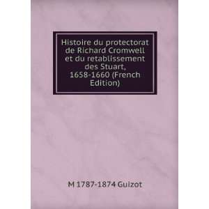 Histoire du protectorat de Richard Cromwell et du retablissement des 