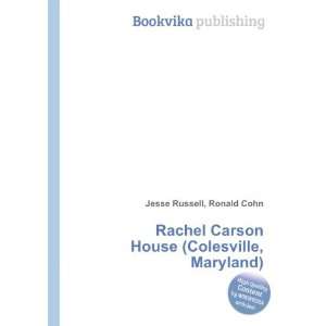   Carson House (Colesville, Maryland) Ronald Cohn Jesse Russell Books