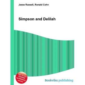  Simpson and Delilah Ronald Cohn Jesse Russell Books