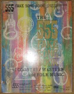 The 555 Fake Song Book of Country / Western and Folk Music  