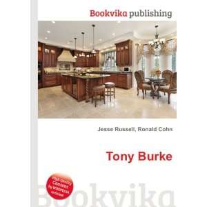  Tony Burke Ronald Cohn Jesse Russell Books