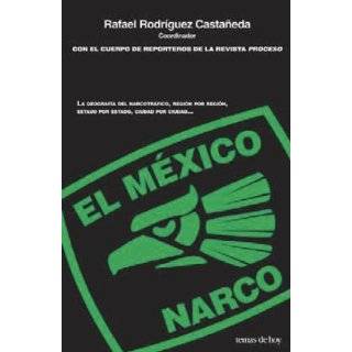 El Mexico Narco (Spanish Edition)