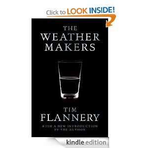 The Weather Makers The History & Future Impact of Climate Change Tim 