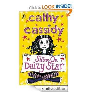 Shine On, Daizy Star Cathy Cassidy  Kindle Store