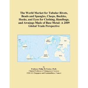   Awnings Made of Base Metal A 2009 Global Trade Perspective [