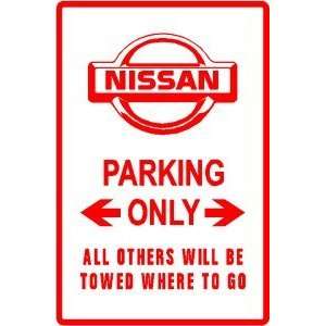  NISSAN PARKING ONLY car novelty street sign