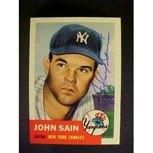  John Sain New York Yankees #119 1953 Topps Archives Signed 